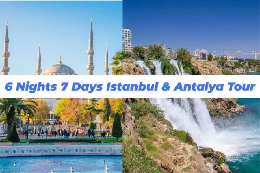 6 Nights 7 Days Istanbul & Antalya Tour